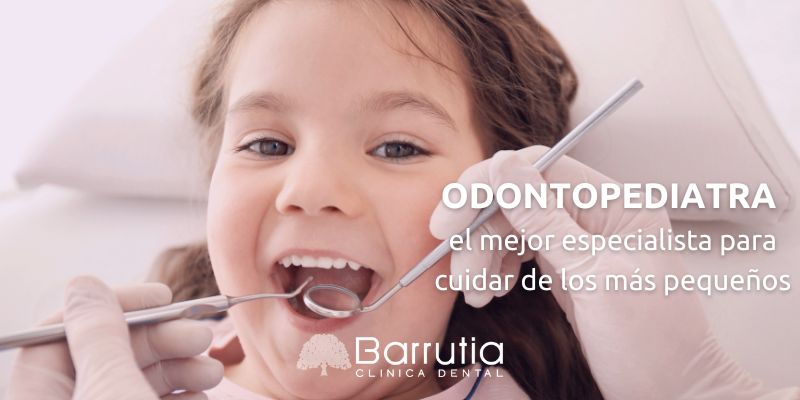 Odontopediatra el mejor especialista para cuidar de los más pequeños