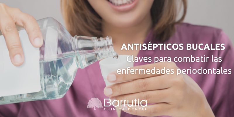 Antisépticos bucales, claves para combatir las enfermedades periodontales