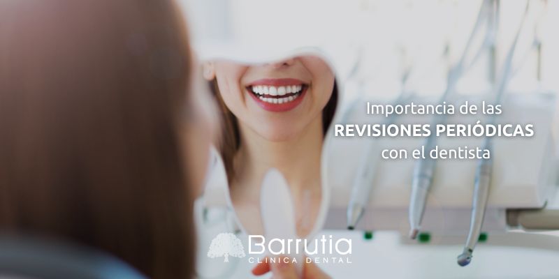 Importancia de las revisiones periódicas con el dentista