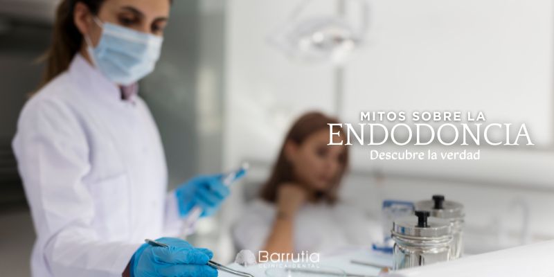 Mitos sobre la endodoncia. Descubre la verdad